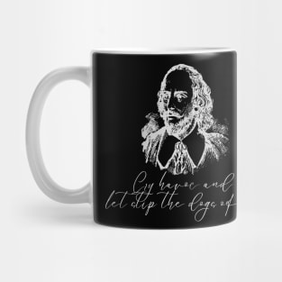 Let Slip the Dogs of War Mug